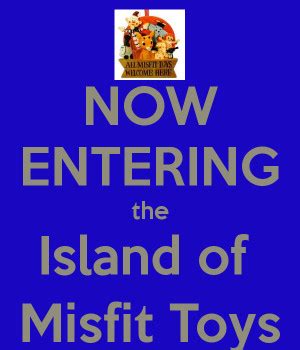 Island Of Misfit Toys Quotes. QuotesGram