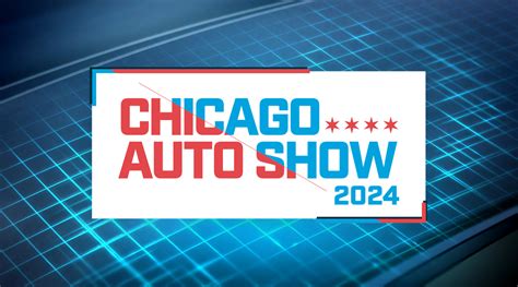 Chicago Auto Show 2024: App, multimedia, blog and live cams for event at McCormick Place Feb. 10 ...