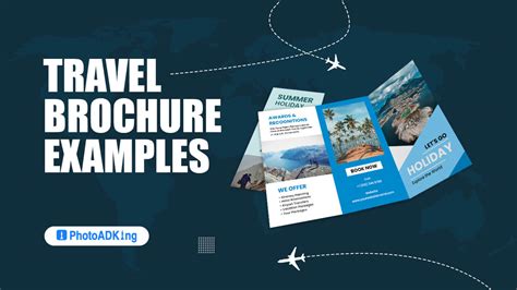 Travel Brochure Examples to Attract more Tourists