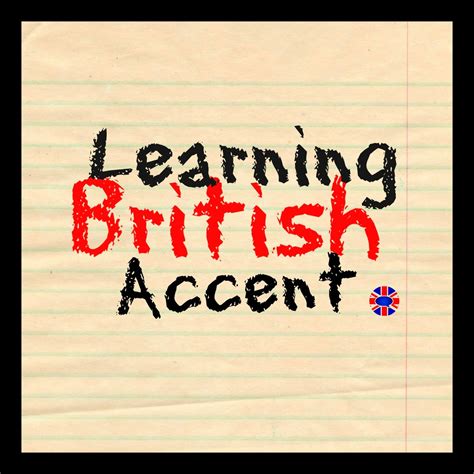 Learning British UK Accent (RP): Learning British Accent Podcast ...