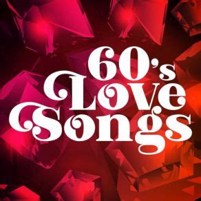 60s Love Songs - mp3 buy, full tracklist