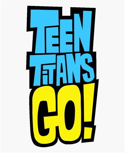 Teen Titans Go Logotype - Teen Titans Go!, HD Png Download - kindpng