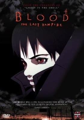 Blood: The Last Vampire (Anime) - TV Tropes