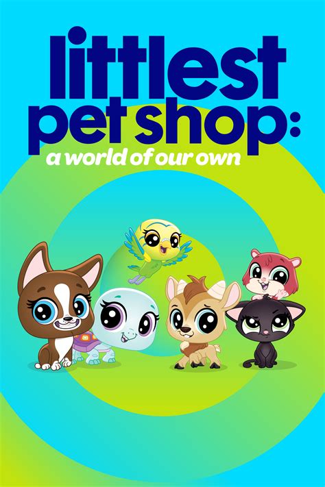 Littlest Pet Shop - Where to Watch and Stream - TV Guide