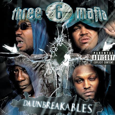 Download: Three 6 Mafia - Da Unbreakables [iTunes Plus AAC M4A] - Plus Premieres