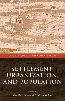 (PDF) Settlement, Urbanization, and Population | Andrew Wilson ...