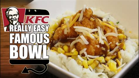 Quick Meals: KFC Famous Bowl EASY made at home Recipe - HellthyJunkFood - YouTube