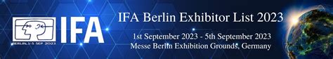 IFA Berlin Exhibitor List 2023 - Buy At $250 - Exhibitors Data