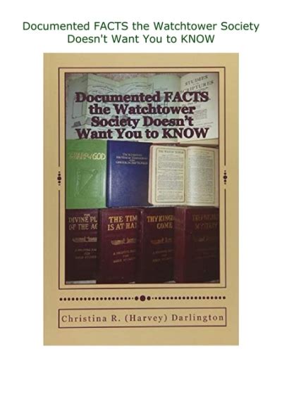 PDF ️Download ️ Documented FACTS the Watchtower Society Doesn't Want ...