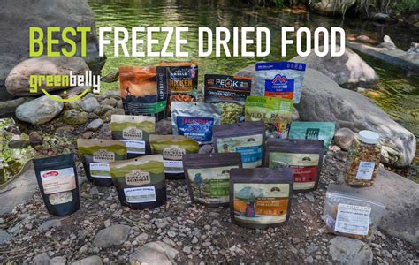 12 Best Freeze-Dried Food Brands – Greenbelly Meals