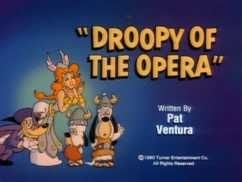 Droopy of the Opera - Tom and Jerry Kids Show Wiki - Tom & Jerry Kids