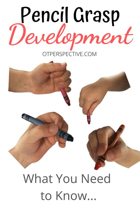 Pencil Grasp Development: What You Need to Know - OT Perspective