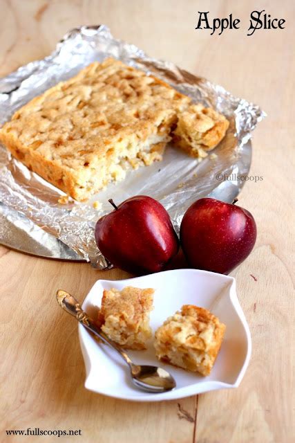 Apple Slice ~ Full Scoops - A food blog with easy,simple & tasty recipes!