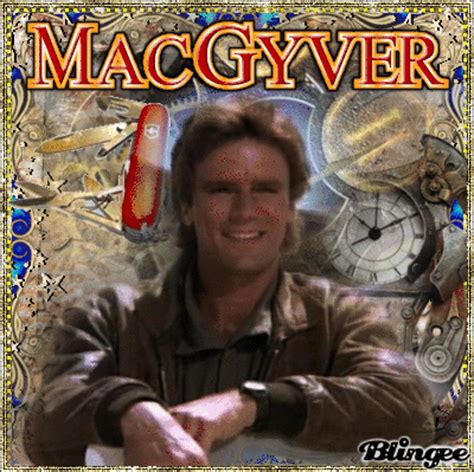 Macgyver ~~Best TV Show~~Pro Challenge Picture #136034889 | Blingee.com