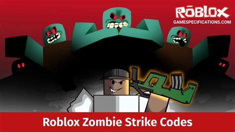 Roblox Zombie Strike Codes [March 2024] - Game Specifications