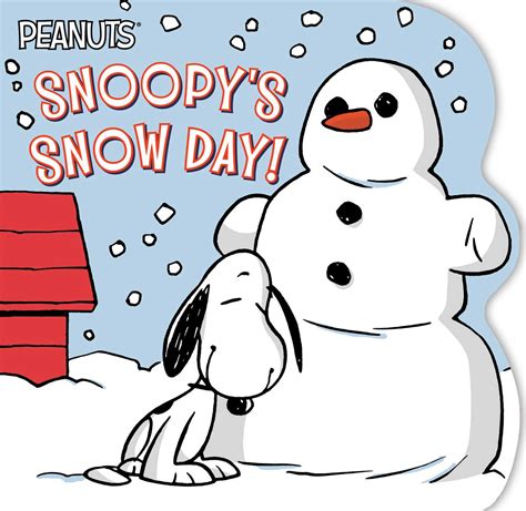 Snoopy's Snow Day! | Book by Charles M. Schulz, Tina Gallo, Robert Pope | Official Publisher ...