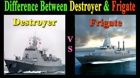 Differences between Destroyer and Frigate? Destroyer vs Frigate - YouTube