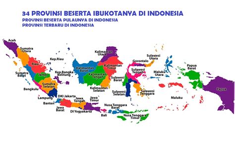 Peta Indonesia Lengkap Dengan 34 Provinsi Rumah - IMAGESEE