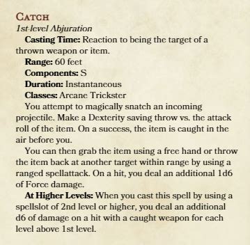 New Arcane Trickster exclusive spell: Catch. – DND Homebrews