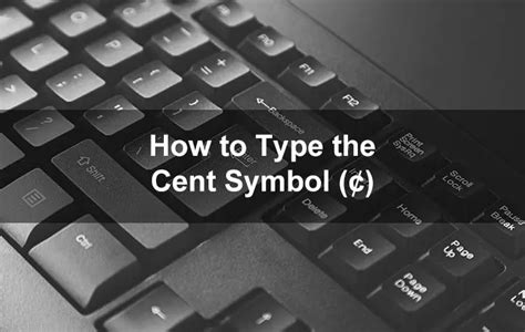 How to Type the Cent Symbol (¢) on Your Keyboard - Tech Pilipinas