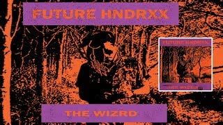 Future the wizrd cover - qleroclever