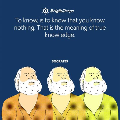 76 Famous Socrates Quotes About Life, Knowledge and Self Growth - Bright Drops