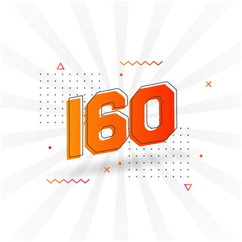 160 number vector font alphabet. Number 160 with decorative element ...