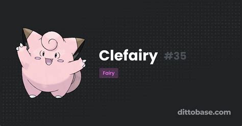 Clefairy | Dittobase Pokédex