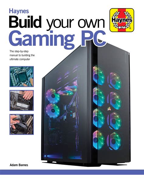 Build Your Own Gaming PC: The step-by-step manual to building the ultimate computer (Haynes Manuals)