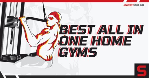 8 Best All In One Home Gym Machines [131 Reviewed In 2024]