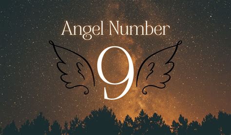 Understanding Angel Number 9 Meaning