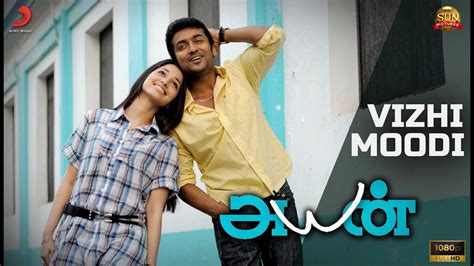 Ayan - Vizhi moodi Video Song | Surya | Tamannaah - YouTube