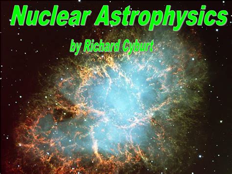 PPT - Nuclear Astrophysics PowerPoint Presentation, free download - ID:3225349