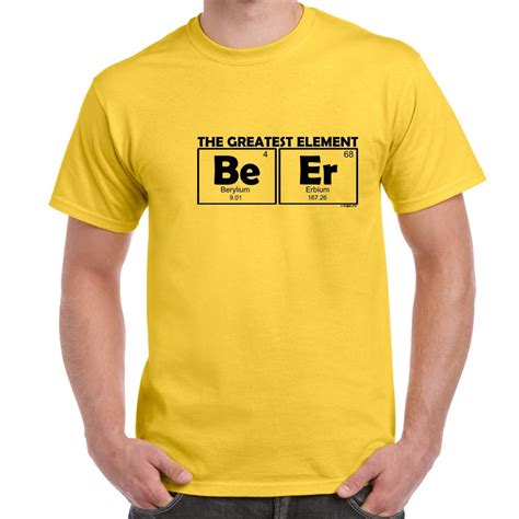 Mens Funny Sayings Slogans T Shirts-BEER-Greatest Element tshirt | eBay