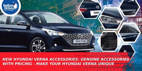 New Hyundai Verna Accessories: Genuine Accessories With Pricing