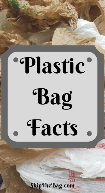 Skip The Bag: Plastic Bag Facts