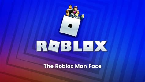 The Roblox Man Face: A Cultural Symbol of the Gaming World ...