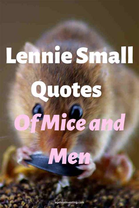 15 Lennie Small Quotes And Page Numbers Of Mice and Men | Ageless Investing