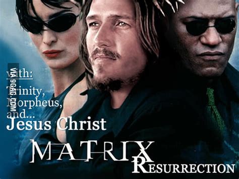 Matrix Resurrection - 9GAG