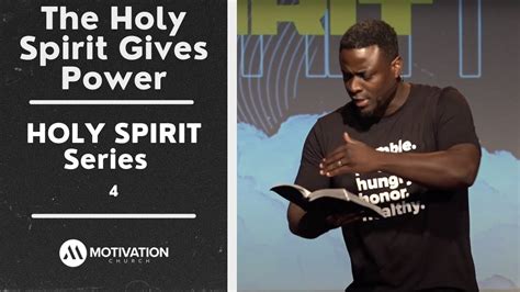 The Holy Spirit Gives Power | Motivation Church