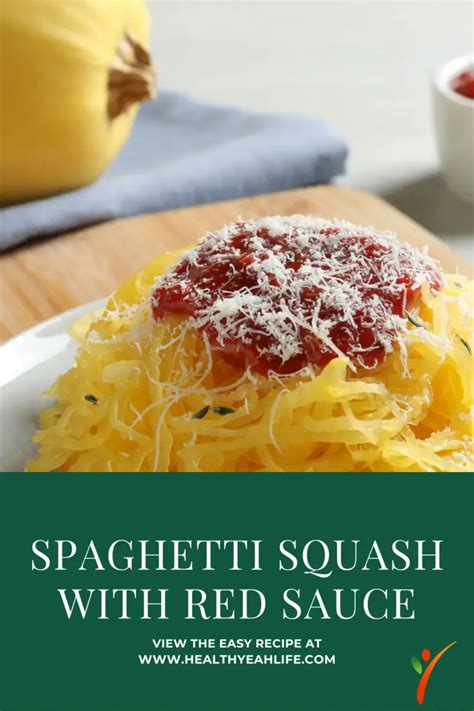 Spaghetti Squash with Red Sauce - Health Yeah Life