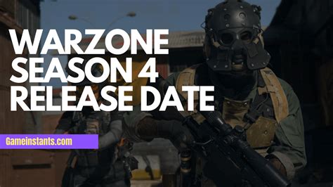 Warzone Season 4 Release Time For Xbox: When Does It Start - Gameinstants