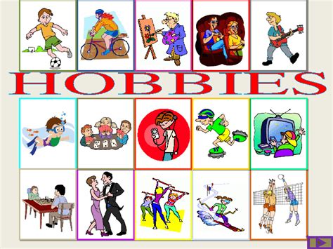 Hobbies and Free Time Activities