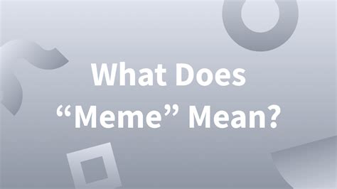 What Is a Meme?—Clear Explanation and Examples