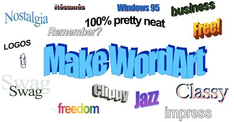 Create your own nostalgic Microsoft WordArt and party like it's 1995. Make your own custom word ...