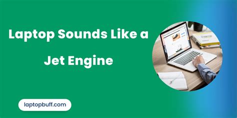 Why Does My Laptop Sound Like a Jet Engine + [5 Solutions]