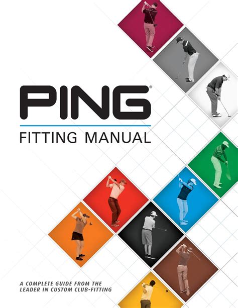 Ping fitting manual 2017 by Ping Europe Ltd - Issuu