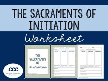 Sacraments of Initiation Worksheet by Catholic Classroom Creations