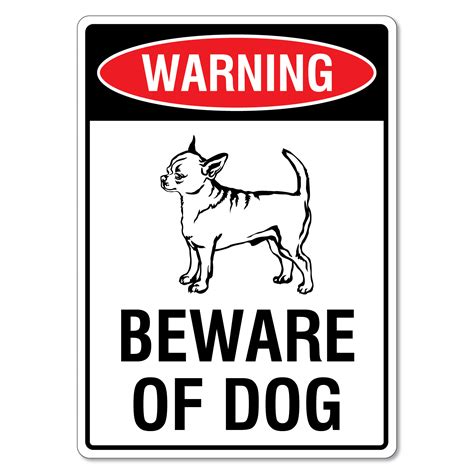 Warning Beware Of Dog Sign - Chihuahua | The Signmaker