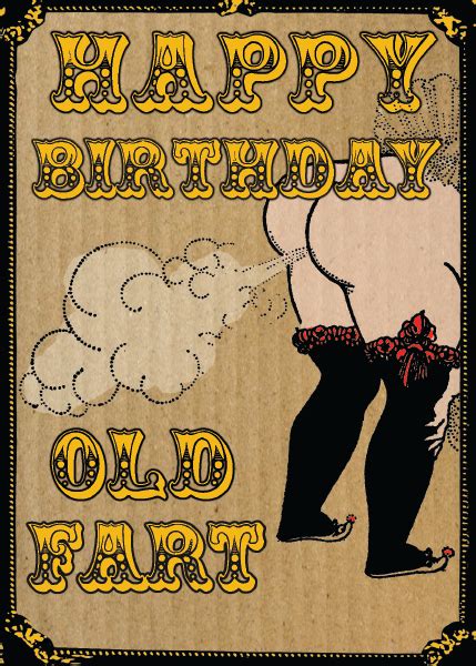 Happy Birthday Old Fart - Malarkey Cards